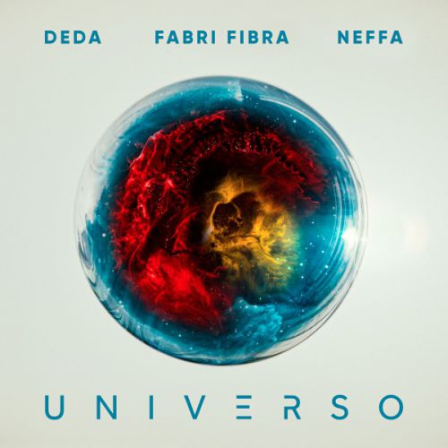 Deda, il nuovo singolo   Universo con Fabri Fibra e Neffa