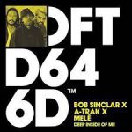BOB SINCLAR, A-TRAK, MELE