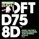 HUGEL, NICONE', SASCHA BRAEMER, TONY ROMERA, MYDOZ 